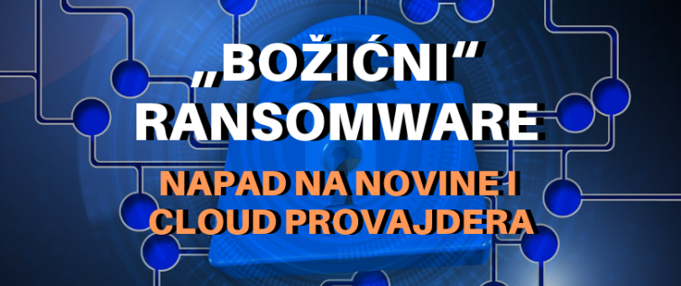 „Božićni“ ransomware – napad na novine i cloud provajdera