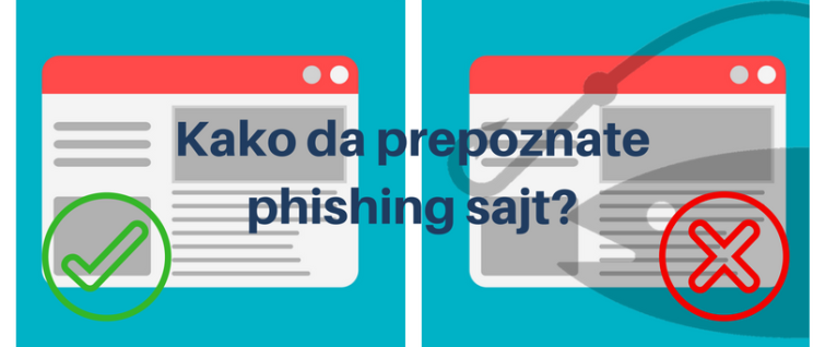 Kako da prepoznate phishing sajt?