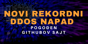 Novi rekordni DDoS napad, pogođen Githubov sajt