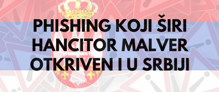 Phishing koji širi Hancitor malver otkriven i u Srbiji